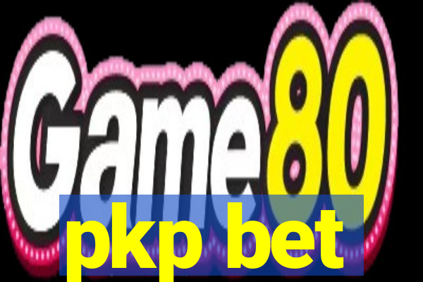 pkp bet